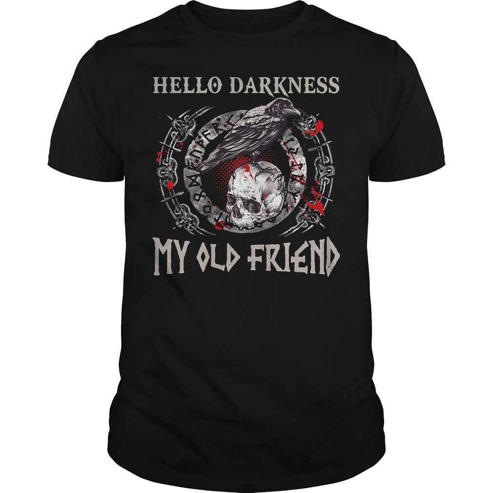 Hello Darkness My Old Friend Vikings T-Shirt