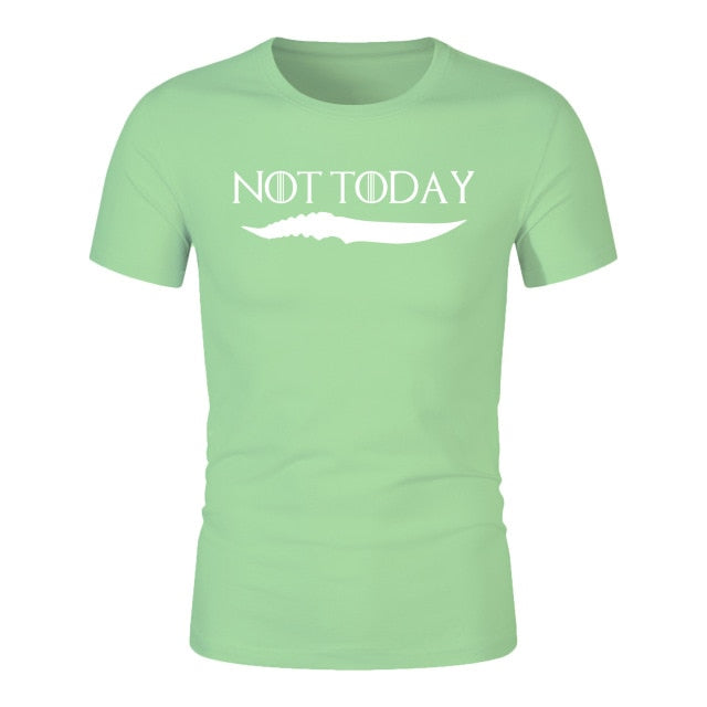 NOT TODAY T-Shirts