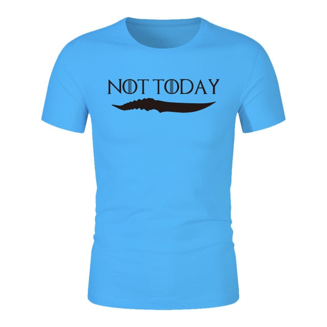 NOT TODAY T-Shirts