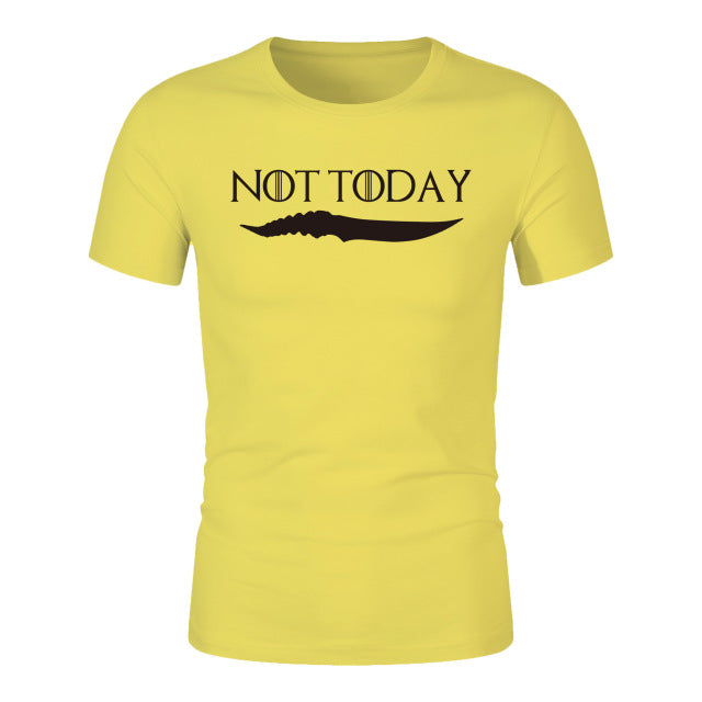 NOT TODAY T-Shirts