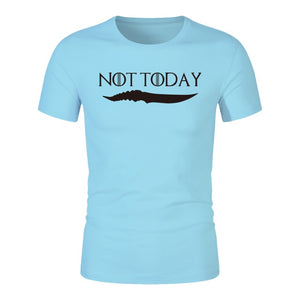 NOT TODAY T-Shirts