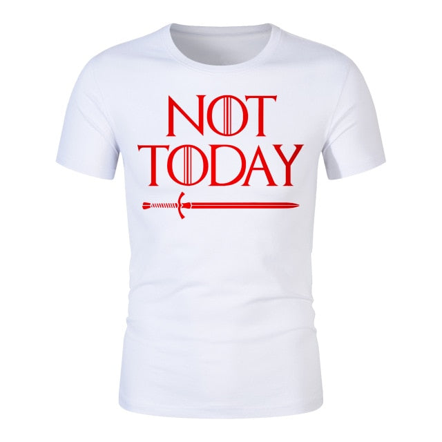 NOT TODAY T-Shirts