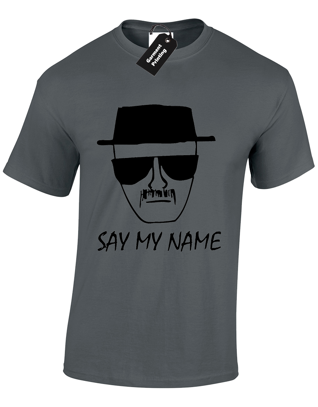 Say My Name  T-Shirt